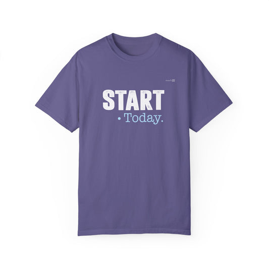 Start Today Muquifu Dark Unisex Garment-Dyed Motivational T-shirt